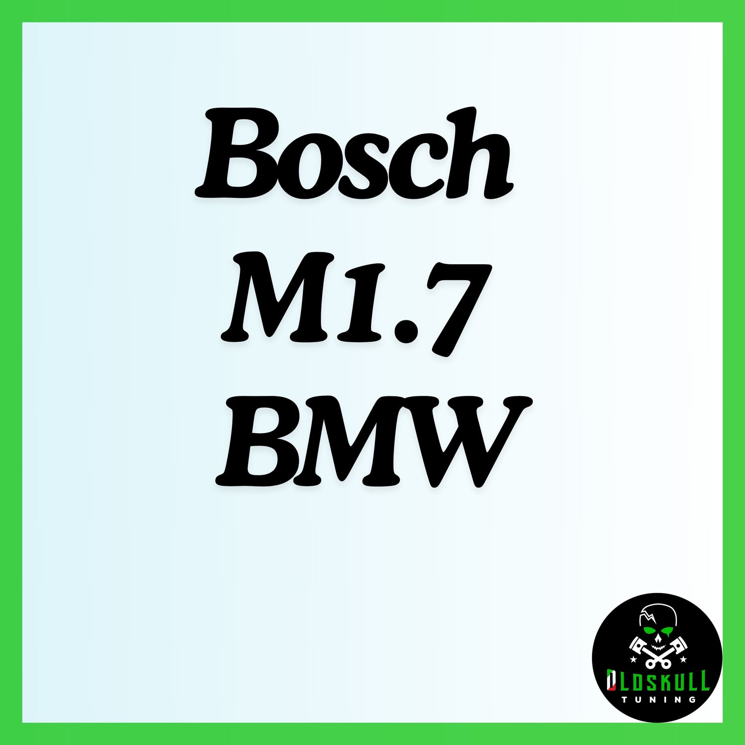 Bosch M1.7 BMW
