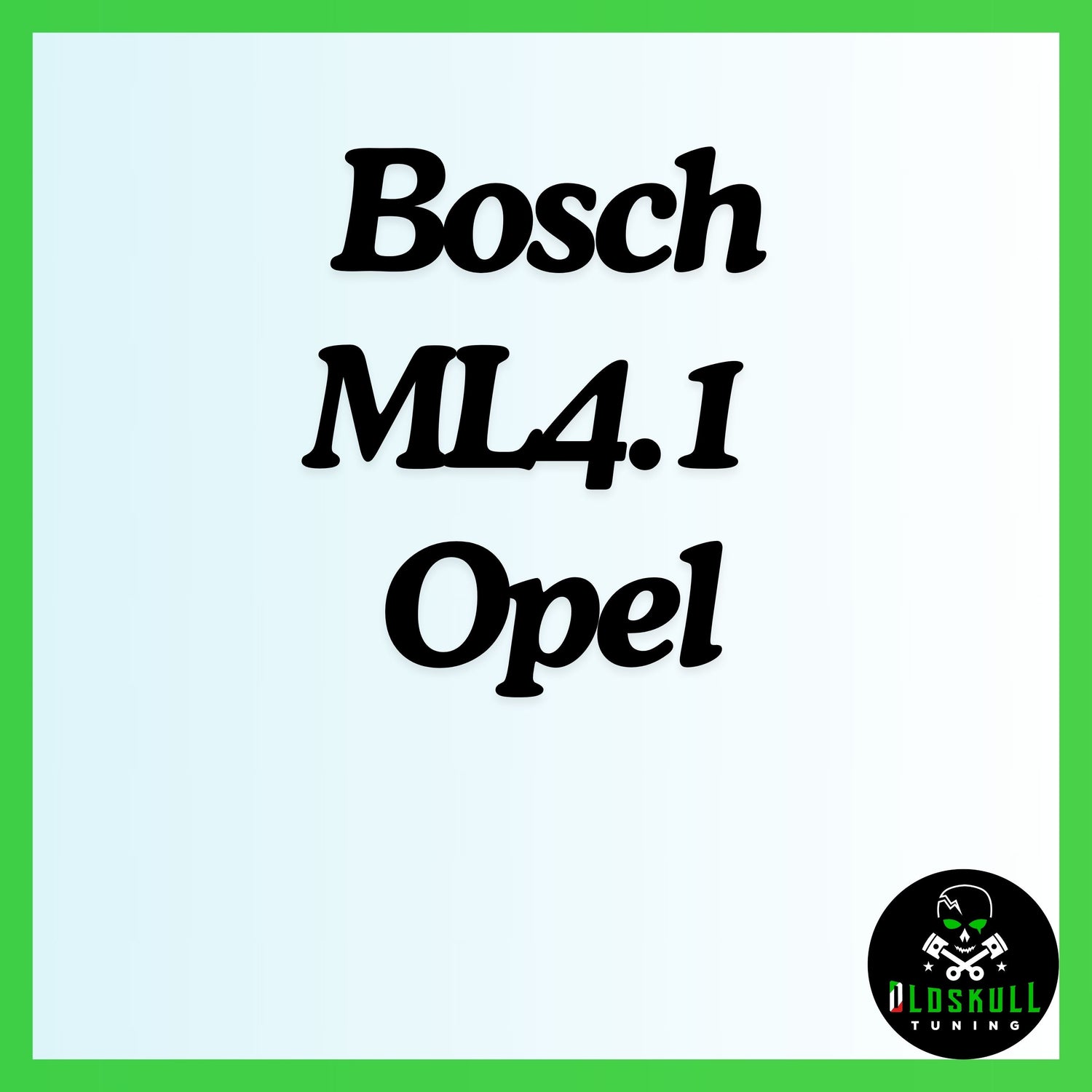 Bosch ML4.1 Opel chiptuning