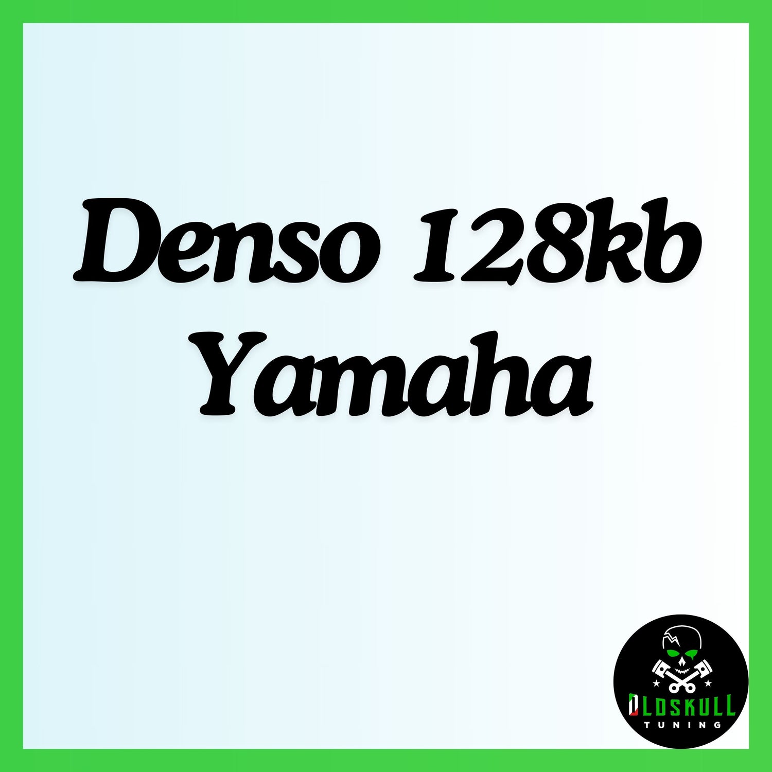 Denso 128kb Yamaha tuning