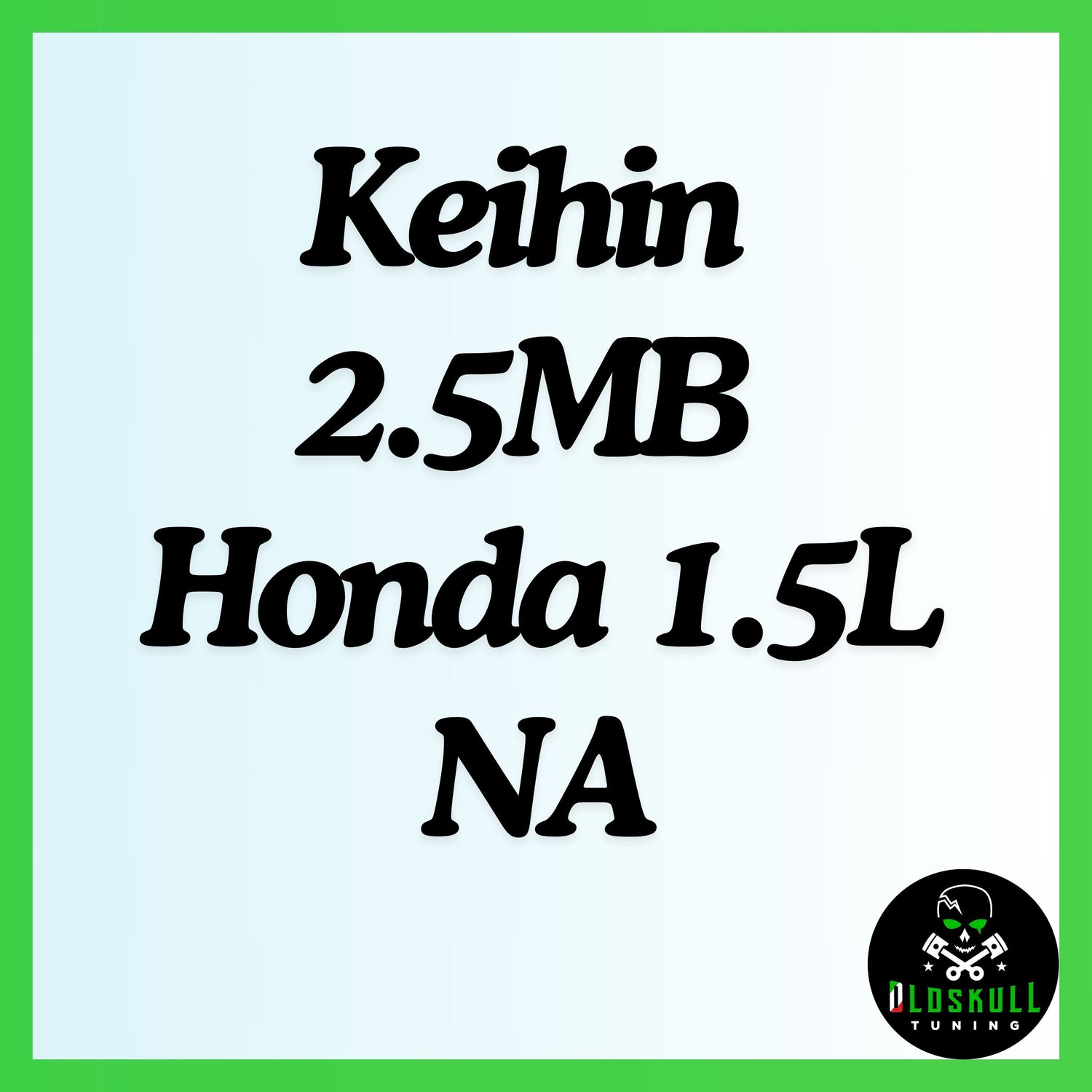 Keihin 2.5MB Honda 1.5L NA tuning