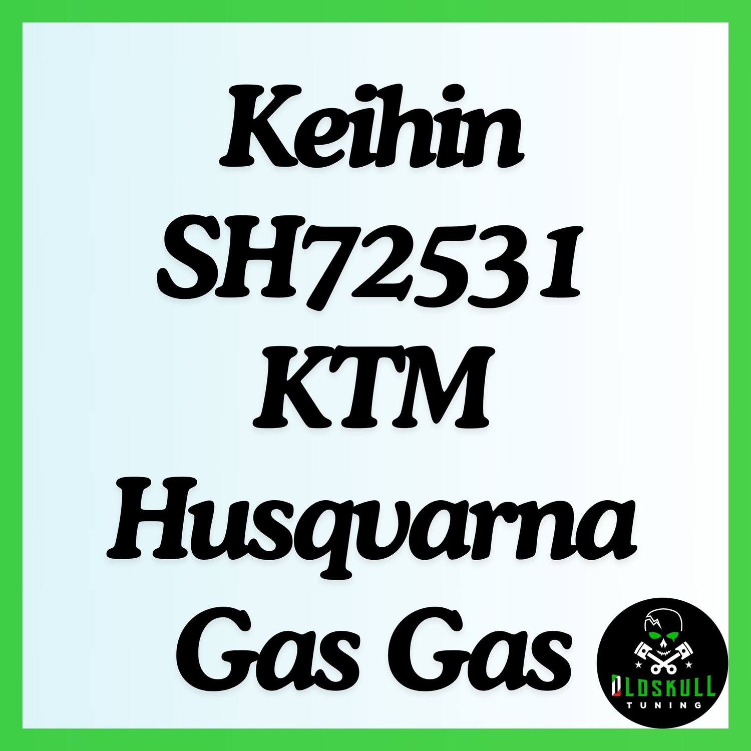Keihin SH72531 KTM Husqvarna Gas Gas chiptuning