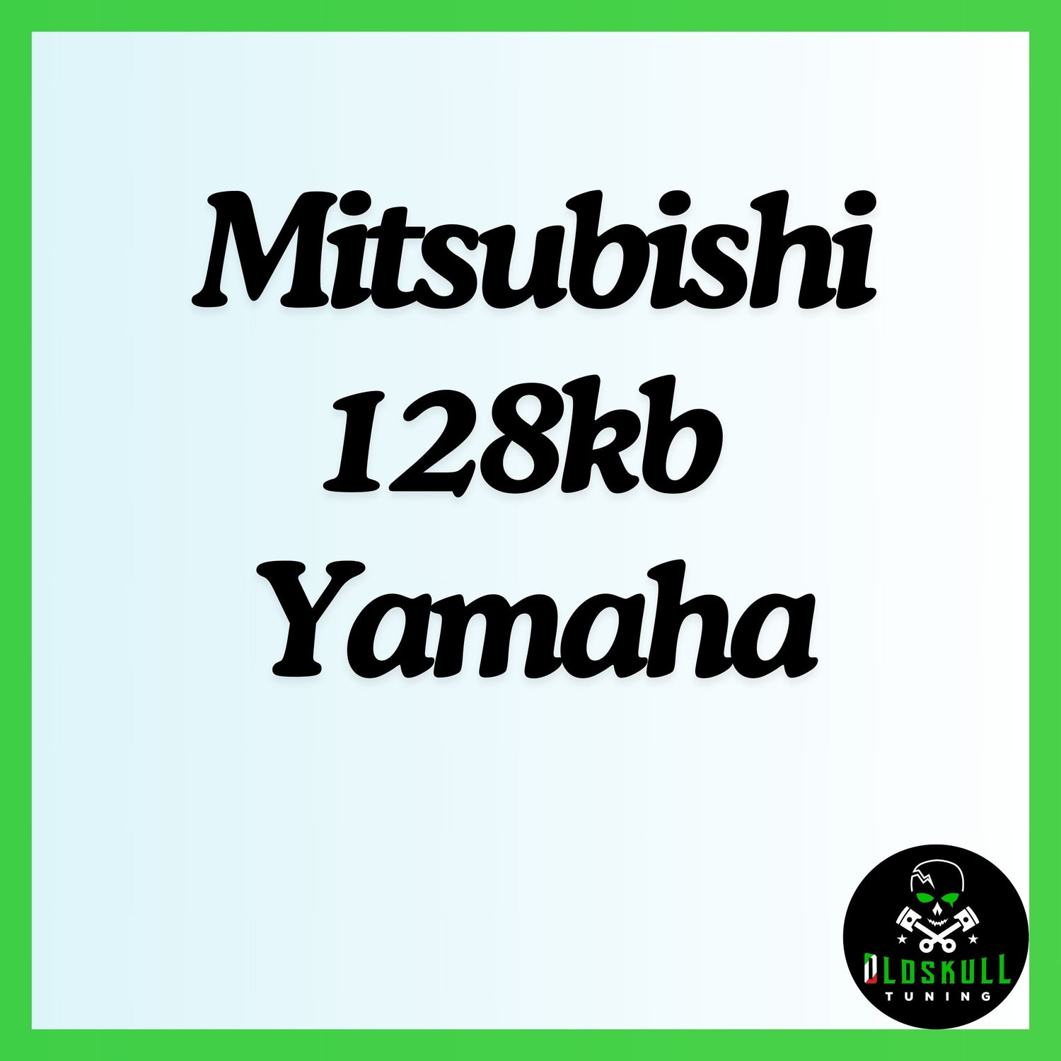 Mitsubishi 128kb Yamaha tuning