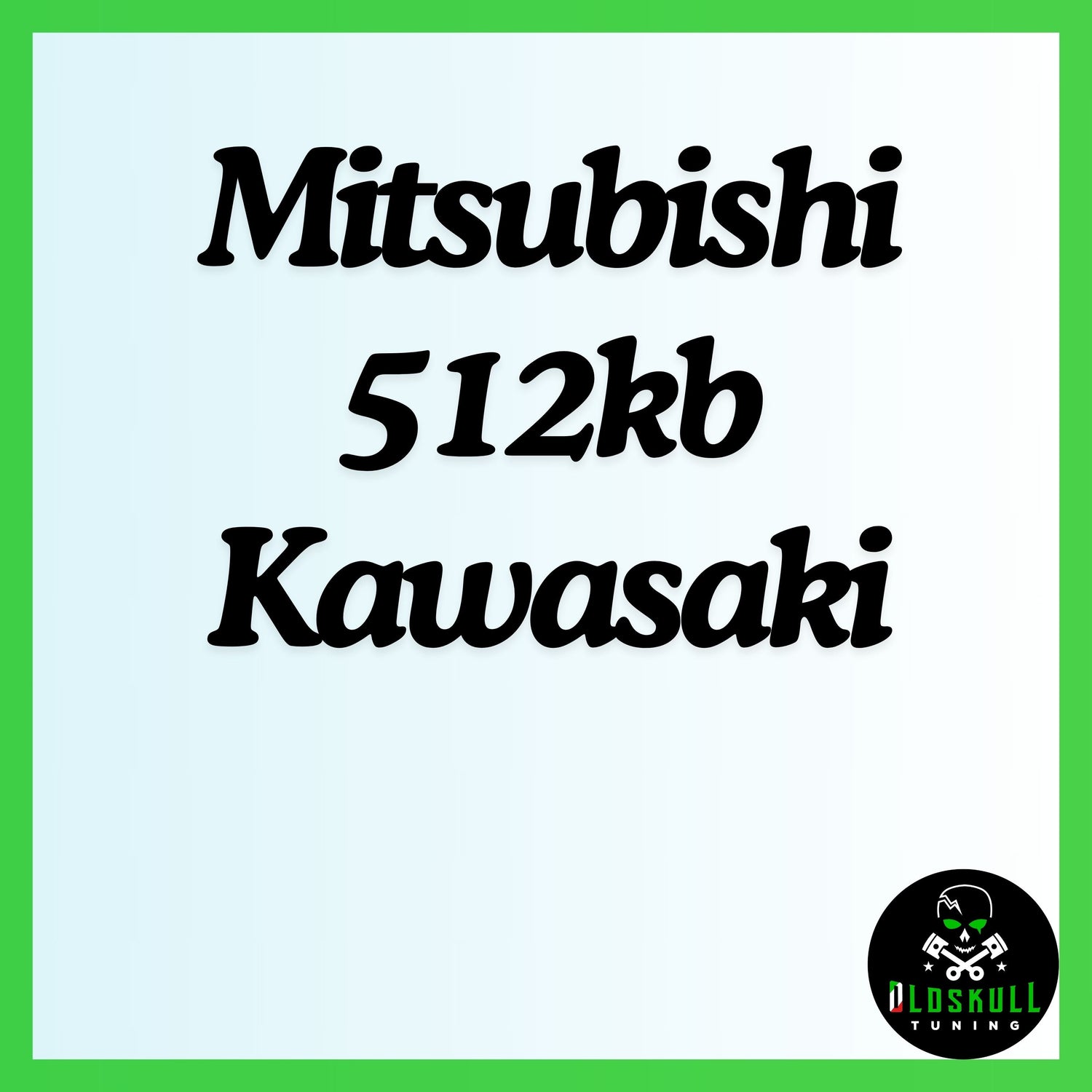 Mitsubishi 512kb Kawasaki chiptuning