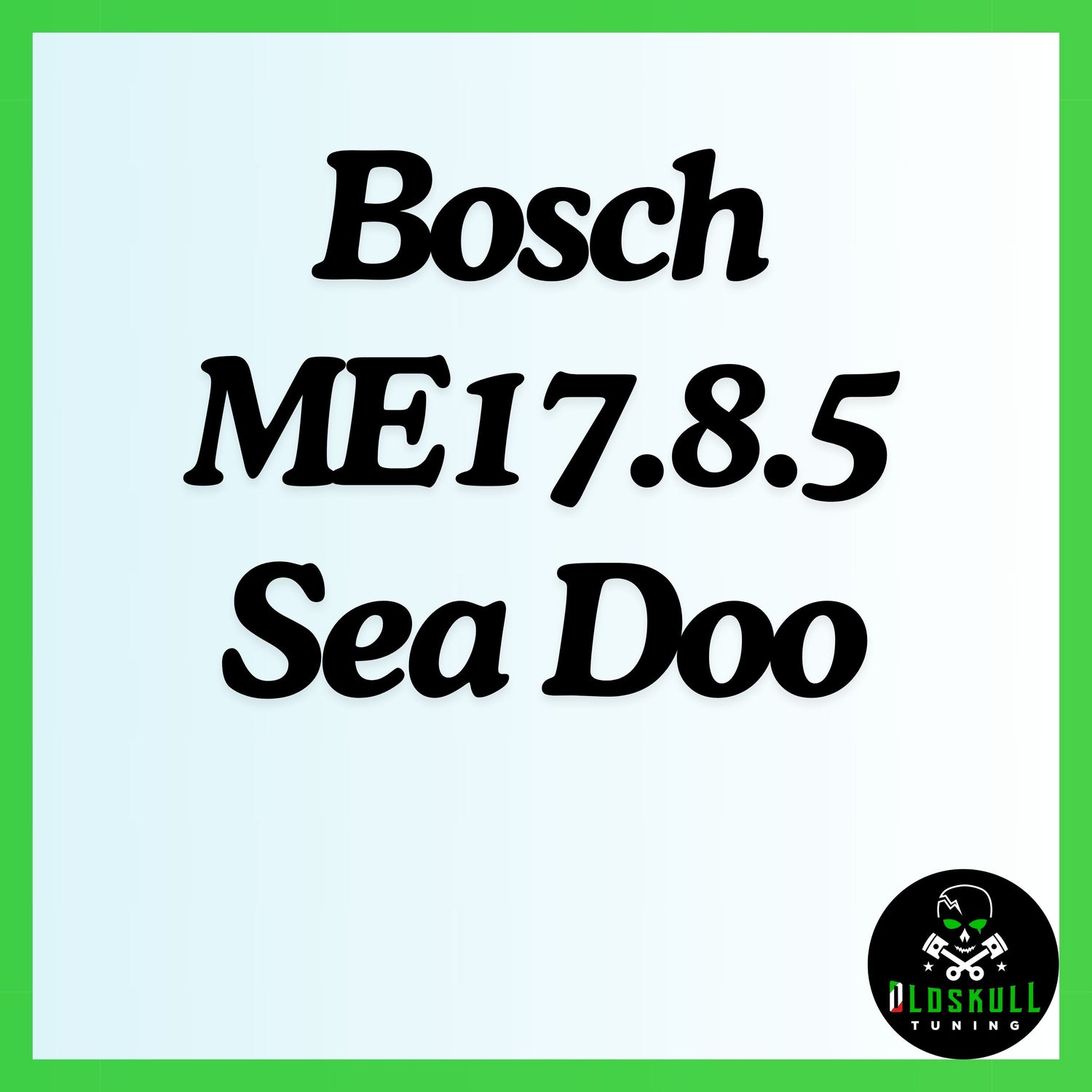 Sea Doo Bosch ME17.8.5
