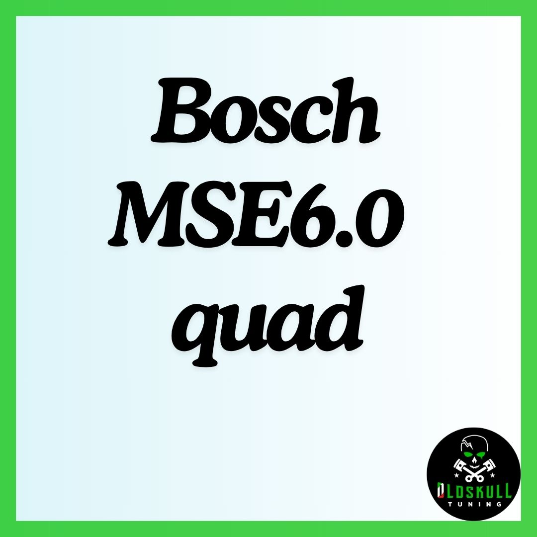 Bosch MSE6.0 quad
